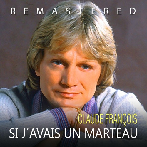 Si j'avais un marteau